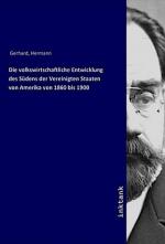 Die volkswirtschaftliche Entwicklung des Südens der Vereinigten Staaten von Amerika von 1860 bis 1900