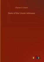 Ulysses S. Grant: State of the Union Adr