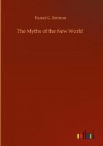 Daniel G. Brinton: The Myths of the New 