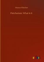 Fletcherism: What Is It