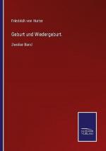 Friedrich Von Hurter: Geburt und Wiederg