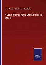 A Commentary on Kant's Critick of the pure Reason