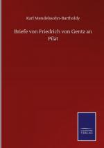 Briefe von Friedrich von Gentz an Pilat