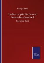 Studien zur griechischen und lateinischen Grammatik