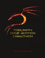 Triumph des roten Drachen