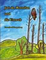 Hans-Josef Hungenberg: Jari der Rotmilan