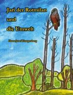 Hans-Josef Hungenberg: Jari der Rotmilan