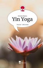 Yin Yoga. Life is a Story - story.one