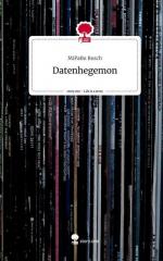 Datenhegemon. Life is a Story - story.one