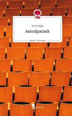 Astralparasit. Life is a Story - story.one