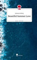 Beautiful Summer Love. Life is a Story - story.one