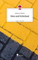 Sinn und Schicksal. Life is a Story - story.one