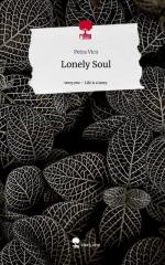 Lonely Soul. Life is a Story - story.one