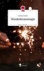 Wunderkerzenmagie. Life is a Story - story.one