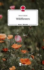 Wildflowers. Life is a Story - story.one