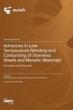 Advances in Low-Temperature Nitriding and Carburizing of Stainless Steels and Metallic Materials