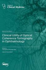 Clinical Utility of Optical Coherence Tomography in Ophthalmology