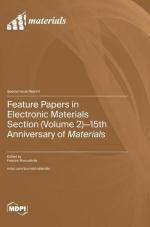 Feature Papers in Electronic Materials Section (Volume 2)