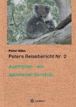 Peters Reisebericht Nr. 2