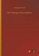 Humphry Ward: The Testing of Diana Mallo