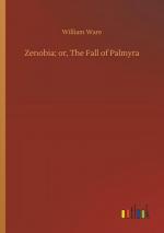 William Ware: Zenobia; or, The Fall of P