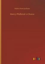 Helen Hunt Jackson: Mercy Philbrick´s Ch