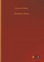 Honore de Balzac: Domestic Peace