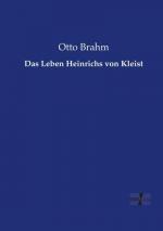 Das Leben Heinrichs von Kleist