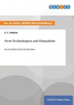 Neue Technologien und Finanzkrise