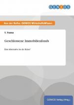 Geschlossene Immobilienfonds