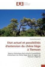 Etat actuel et possibilités d'extension du chêne liège à Tlemcen