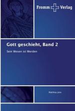 Gott geschieht, Band 2
