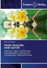 Seele lausche und sprich