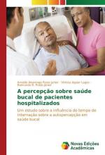 A percepção sobre saúde bucal de pacientes hospitalizados