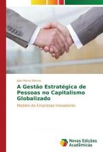 A Gestão Estratégica de Pessoas no Capitalismo Globalizado