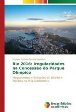 Rio 2016: Iregularidades na Concessão do Parque Olímpico