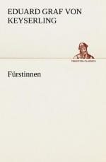 Eduard Graf Von Keyserling: Fürstinnen