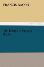 The Essays of Francis Bacon