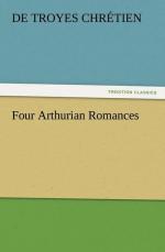 Four Arthurian Romances