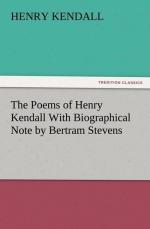 The Poems of Henry Kendall With Biographical Note by Bertram Stevens