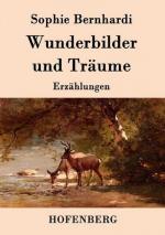 Wunderbilder und Träume