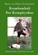 Krambambuli / Der Kreisphysikus