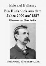 Ein Rückblick aus dem Jahre 2000 auf 1887