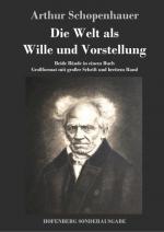 Die Welt als Wille und Vorstellung