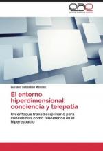 El entorno hiperdimensional: conciencia y telepatía