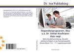 Stipendienprogramm. Was u.a. Dr. Stefan Kaufmann dazu sagt