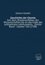 Johann Fr. Gmelin: Geschichte der Chemie