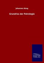 Grundriss der Patrologie