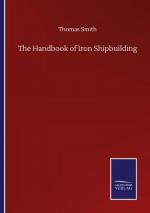 The Handbook of Iron Shipbuilding