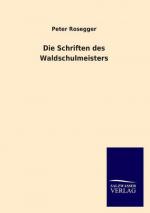 Die Schriften des Waldschulmeisters